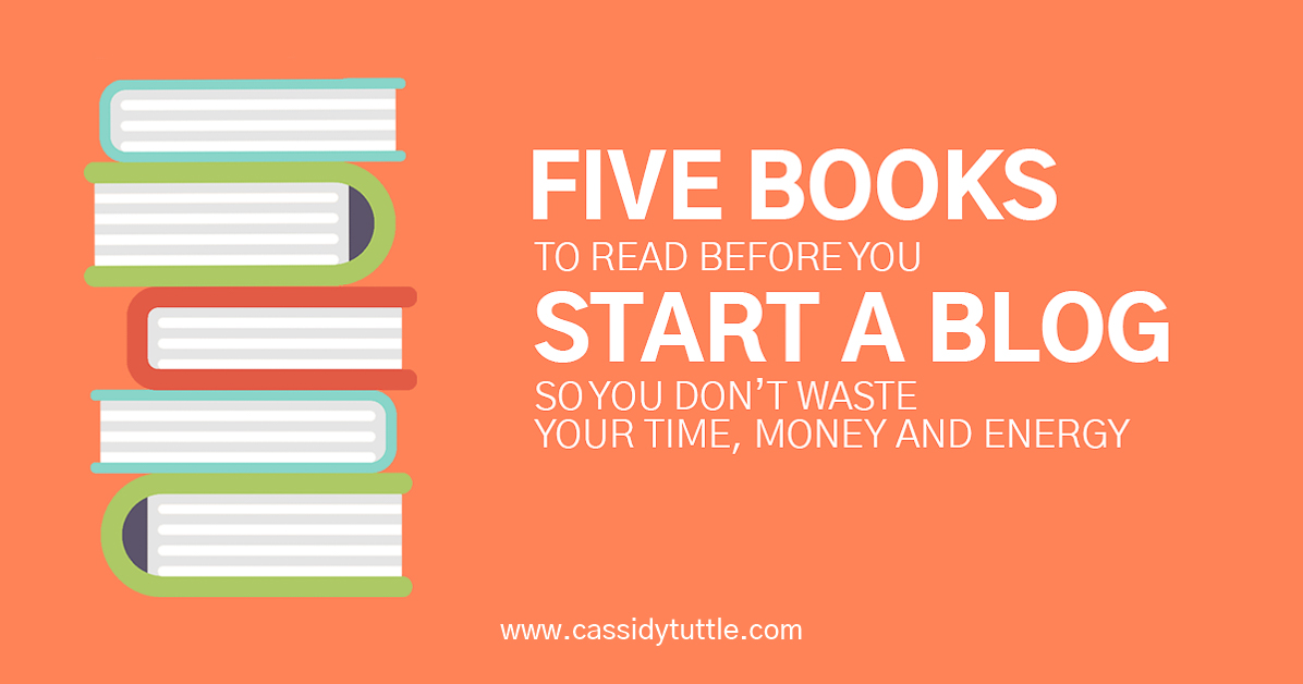5 books every new blogger needs to read to save time money and energy